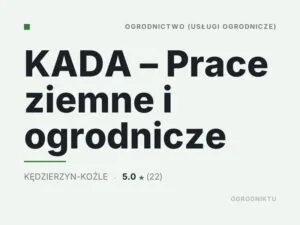 KADA – Prace ziemne i ogrodnicze