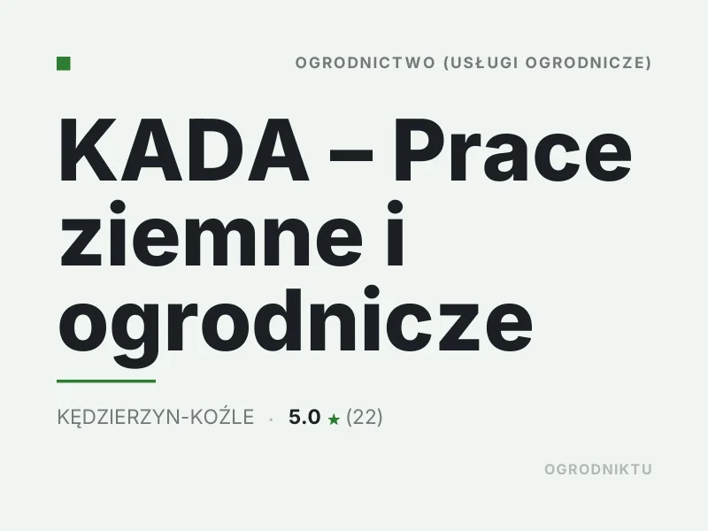 KADA Prace ziemne i ogrodnicze Koszenie trawy Kędzierzyn-Koźle