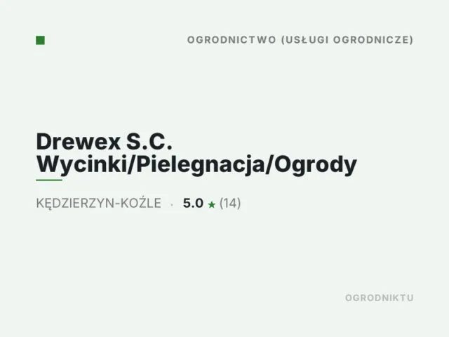 Drewex S.C. Wycinki/Pielegnacja/Ogrody