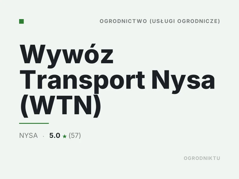 Wywóz Transport Nysa WTN koszenie terenów firmowych i osiedli Nysa