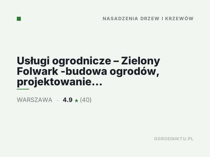 Usługi ogrodnicze Zielony Folwark budowa ogrodów projektowanie ogrodów Warszawa
