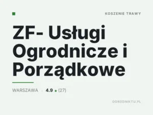 ZF- Usługi Ogrodnicze i Porządkowe