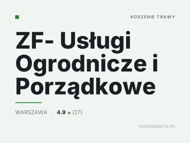 ZF- Usługi Ogrodnicze i Porządkowe