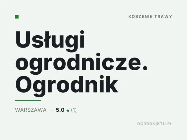 Usługi ogrodnicze. Ogrodnik