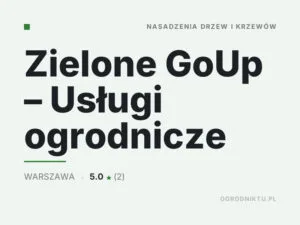 Zielone GoUp – Usługi ogrodnicze