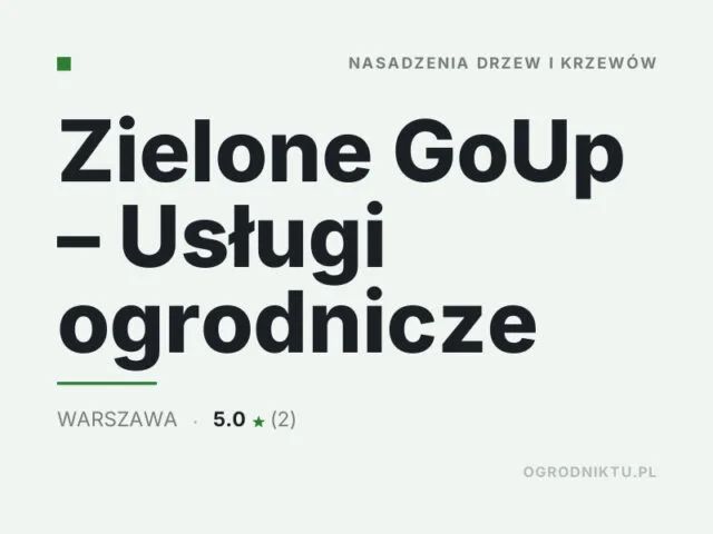 Zielone GoUp – Usługi ogrodnicze