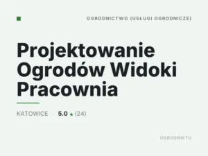 Projektowanie Ogrodów Widoki Pracownia
