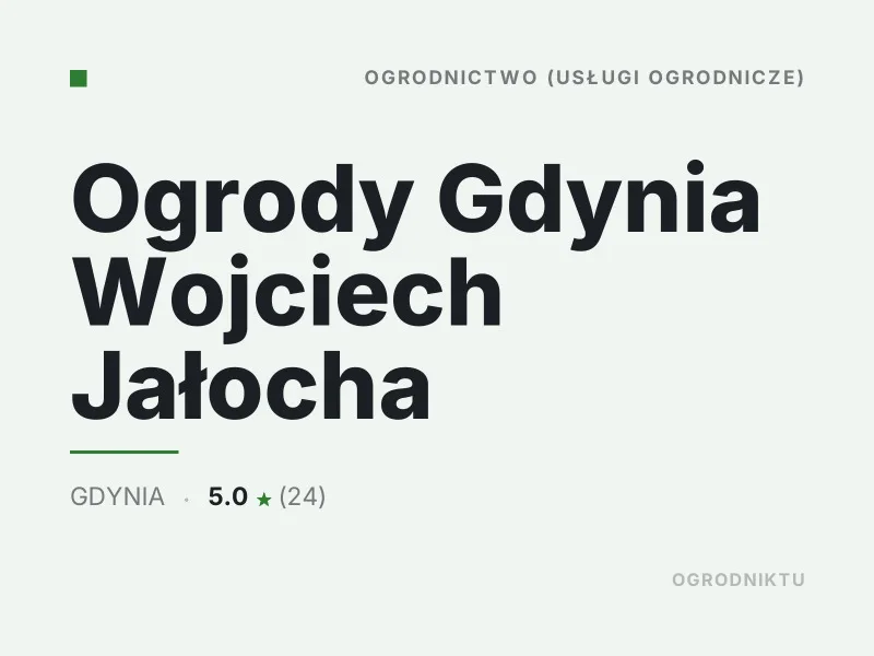 Ogrody Gdynia Wojciech Jałocha nasadzenia drzew i krzewów Gdynia