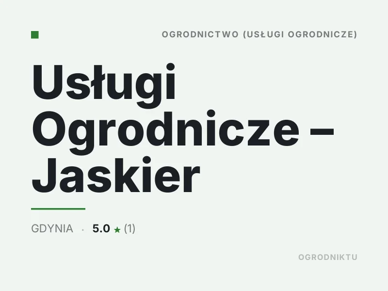 Usługi Ogrodnicze - Jaskier nasadzenia drzew i krzewów Gdynia