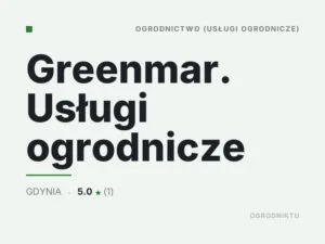 Greenmar. Usługi ogrodnicze