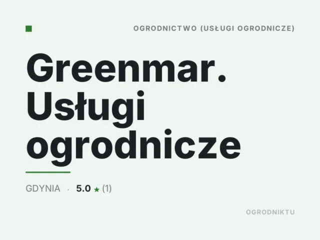 Greenmar. Usługi ogrodnicze