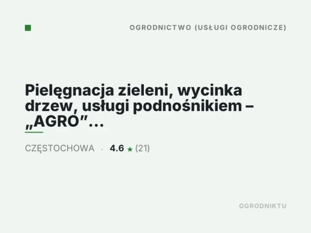 Pielęgnacja zieleni, wycinka drzew, usługi podnośnikiem – „AGRO” Jacek Gołąbek