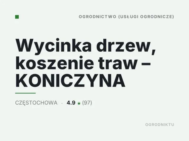 Wycinka drzew, koszenie traw – KONICZYNA
