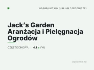 Jack’s Garden Aranżacja i Pielęgnacja Ogrodów