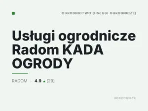 Usługi ogrodnicze Radom KADA OGRODY