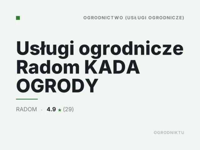 Usługi ogrodnicze Radom KADA OGRODY