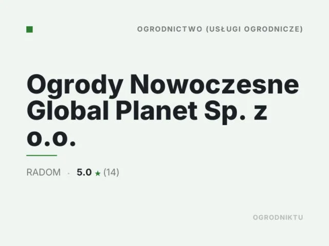 Ogrody Nowoczesne Global Planet Sp. z o.o.