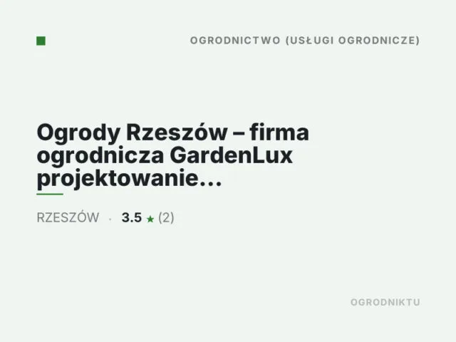 Ogrody Rzeszów – firma ogrodnicza GardenLux projektowanie i usługi ogrodnicze