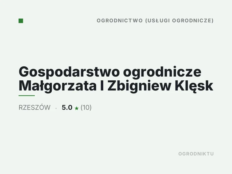 Gospodarstwo ogrodnicze Małgorzata I Zbigniew Klęsk Nasadzenia drzew i krzewów Rzeszów