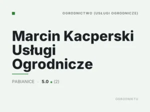 Marcin Kacperski Usługi Ogrodnicze