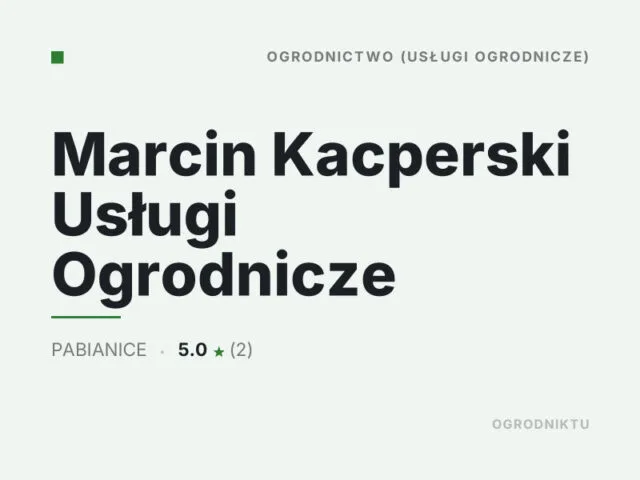 Marcin Kacperski Usługi Ogrodnicze