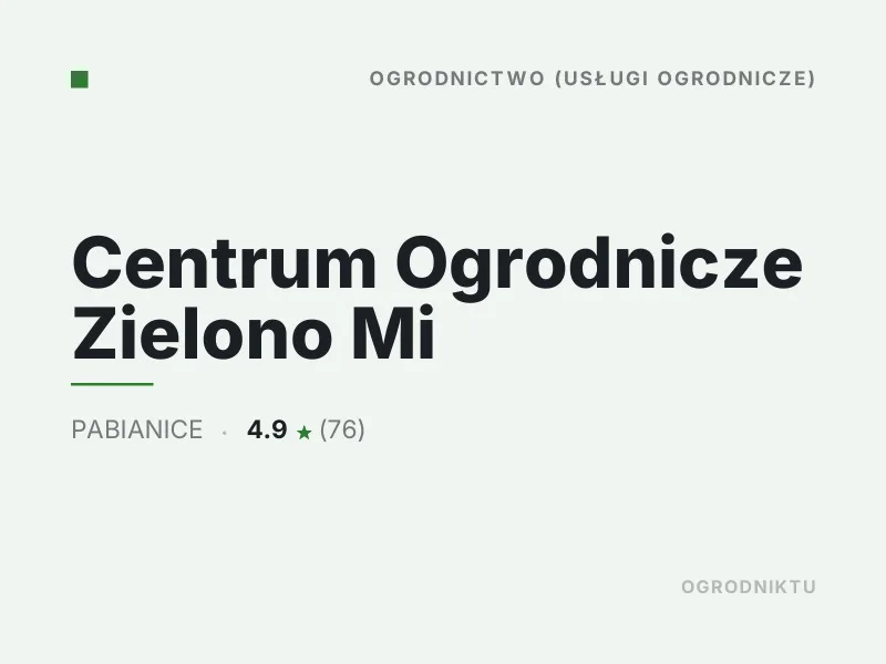 Centrum Ogrodnicze Zielono Mi nasadzenia drzew i krzewów Pabianice