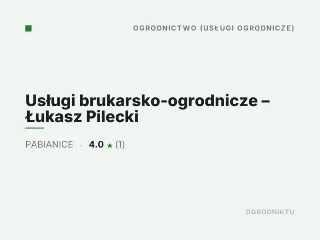 Usługi brukarsko-ogrodnicze – Łukasz Pilecki