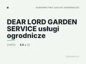 DEAR LORD GARDEN SERVICE usługi ogrodnicze