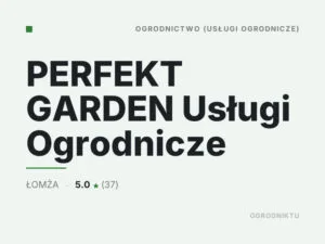 PERFEKT GARDEN Usługi Ogrodnicze