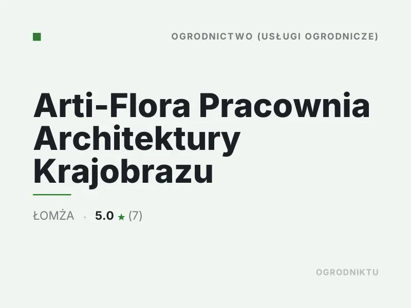 Arti-Flora Pracownia Architektury Krajobrazu mała architektura ogrodowa Łomża