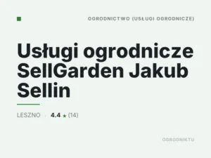 Usługi ogrodnicze SellGarden Jakub Sellin