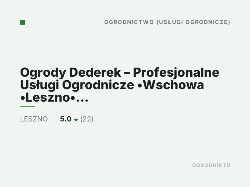 Ogrody Dederek Profesjonalne Usługi Ogrodnicze Nasadzenia drzew i krzewów Leszno