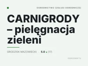 CARNIGRODY – pielęgnacja zieleni