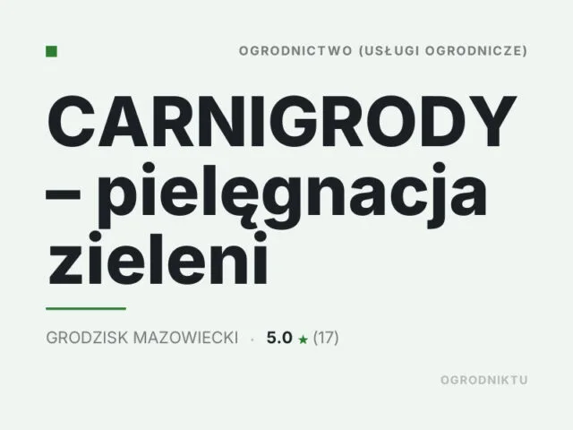 CARNIGRODY – pielęgnacja zieleni