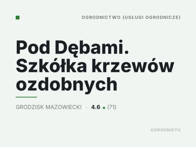 Pod Dębami. Szkółka krzewów ozdobnych