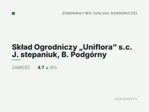 Skład Ogrodniczy „Uniflora” s.c. J. stepaniuk, B. Podgórny
