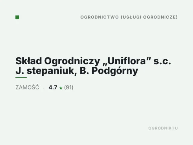 Skład Ogrodniczy „Uniflora” s.c. J. stepaniuk, B. Podgórny