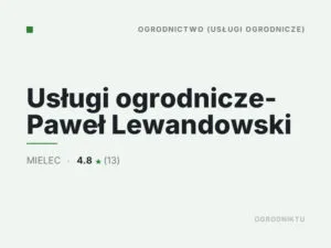 Usługi ogrodnicze- Paweł Lewandowski