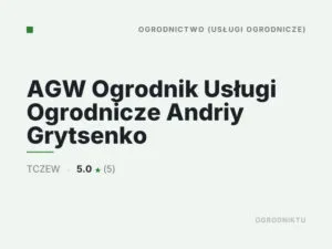 AGW Ogrodnik Usługi Ogrodnicze Andriy Grytsenko