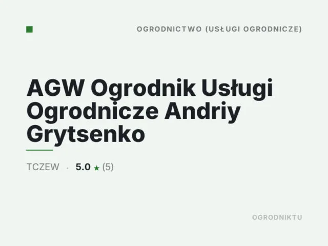 AGW Ogrodnik Usługi Ogrodnicze Andriy Grytsenko