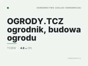 OGRODY.TCZ ogrodnik, budowa ogrodu