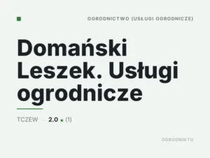 Domański Leszek. Usługi ogrodnicze