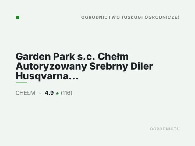 Garden Park s.c. Chełm Autoryzowany Srebrny Diler Husqvarna i Platinium Diler Stiga