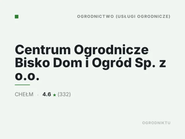 Centrum Ogrodnicze Bisko Dom i Ogród Sp. z o.o.