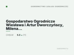 Gospodarstwo Ogrodnicze Wiesława i Artur Dworczyńscy, Milena i Piotr Gleń