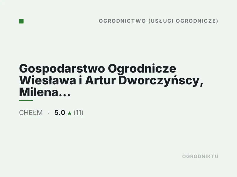 Gospodarstwo Ogrodnicze Wiesława i Artur Dworczyńscy Mała architektura ogrodowa Chełm