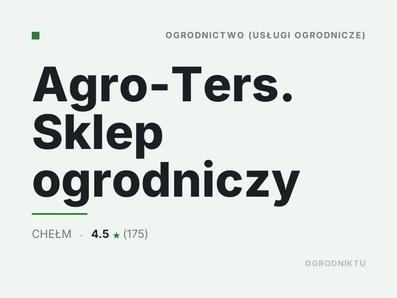 Agro-Ters sklep ogrodniczy mała architektura ogrodowa Chełm