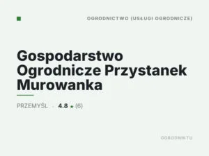 Gospodarstwo Ogrodnicze Przystanek Murowanka