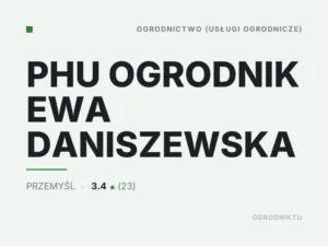 PHU OGRODNIK EWA DANISZEWSKA