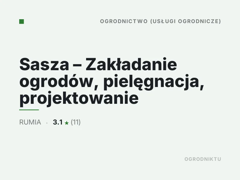 Sasza Zakładanie ogrodów Rumia Nasadzenia drzew i krzewów